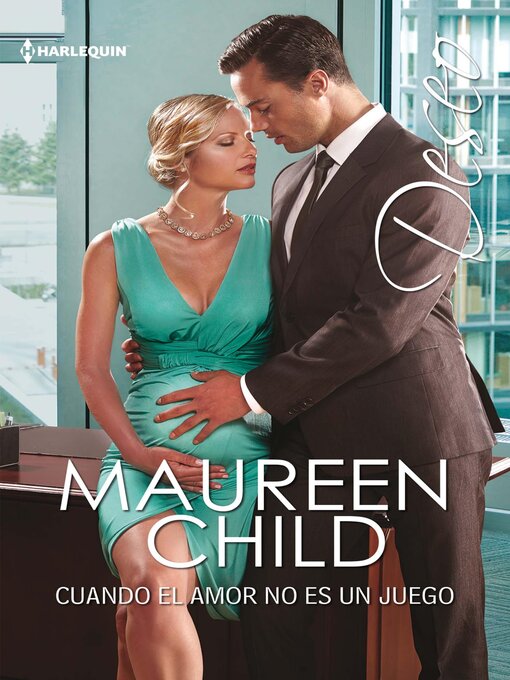 Title details for Cuando el amor no es un juego by Maureen Child - Available